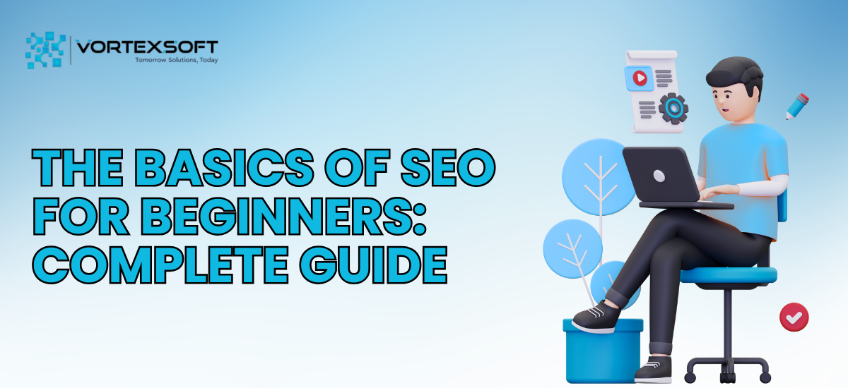 The Basics of SEO